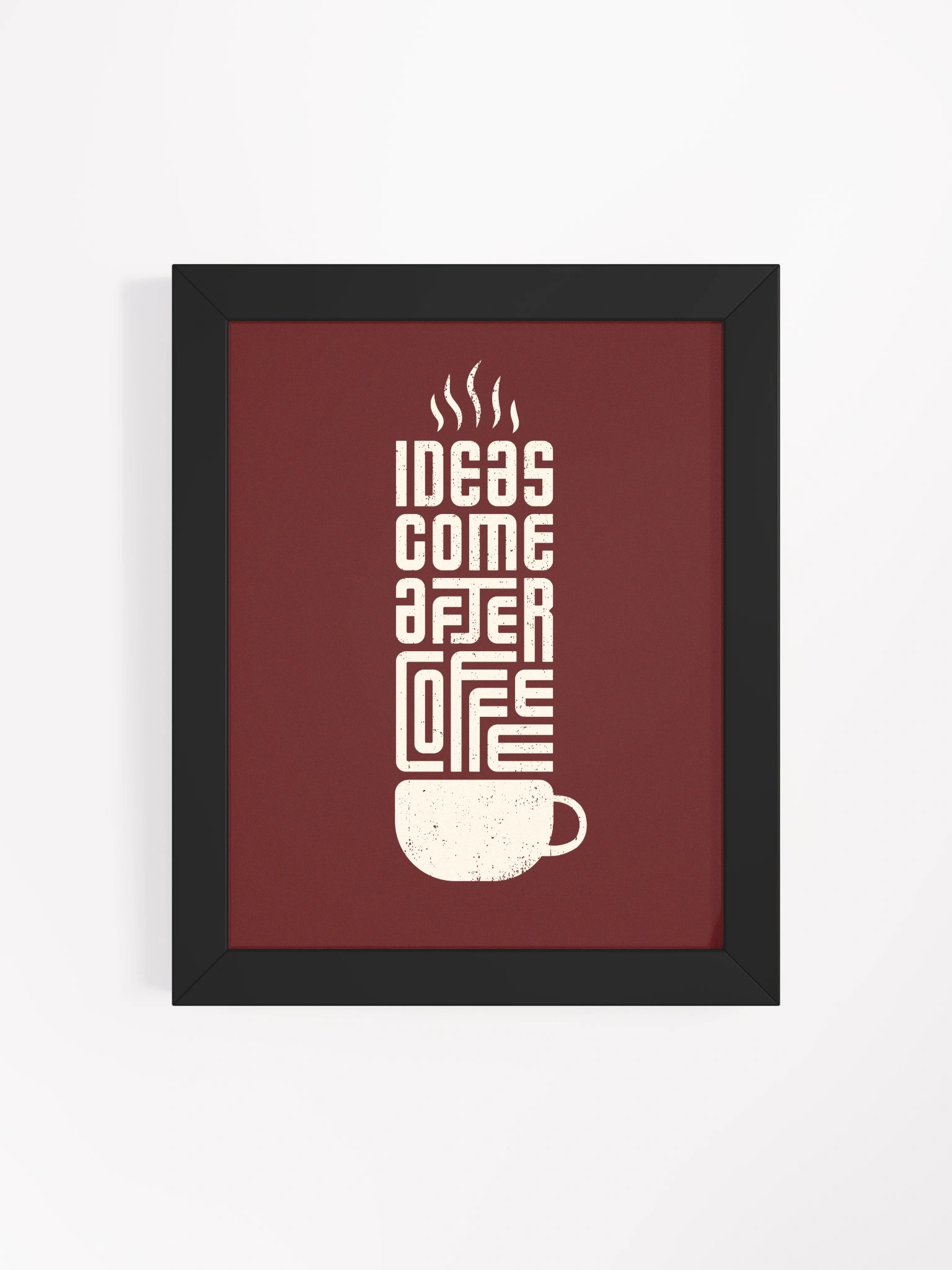Ideas Come After Coffee Framed Poster product image (4)