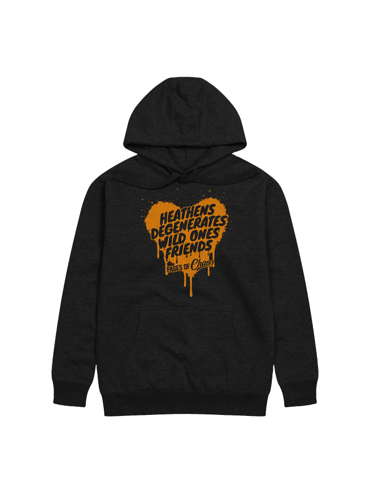 Heathens, Degenerates, Wild Ones, and Friends Hoodie - Orange product image (1)