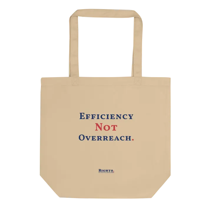 Efficiency Not Overreach. Tote Bag product image (1)