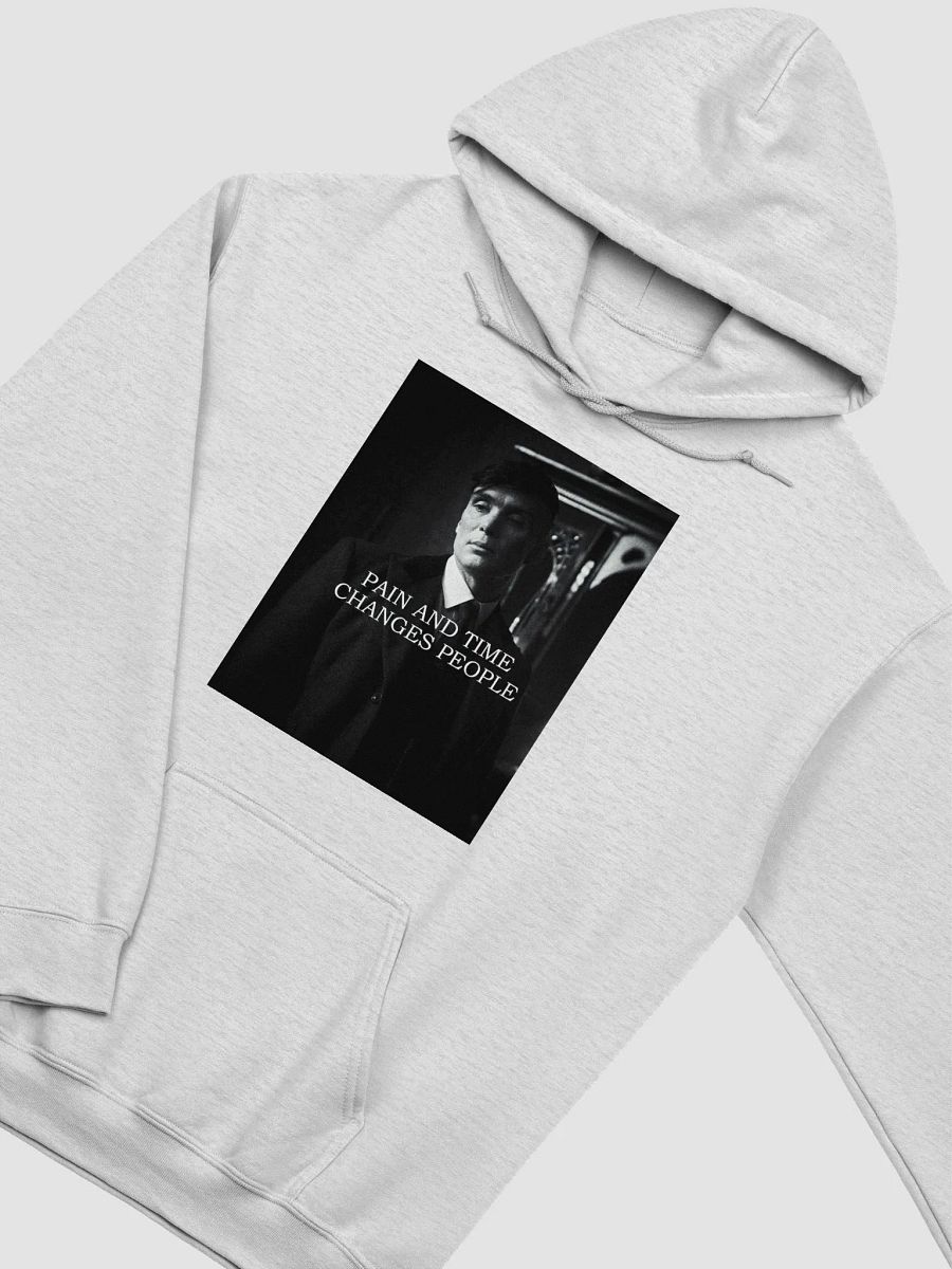 Pain And Time Changes People Hoodie product image (29)