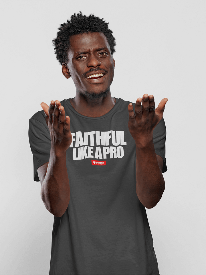 FAITHFUL LIKE A PRO product image (1)