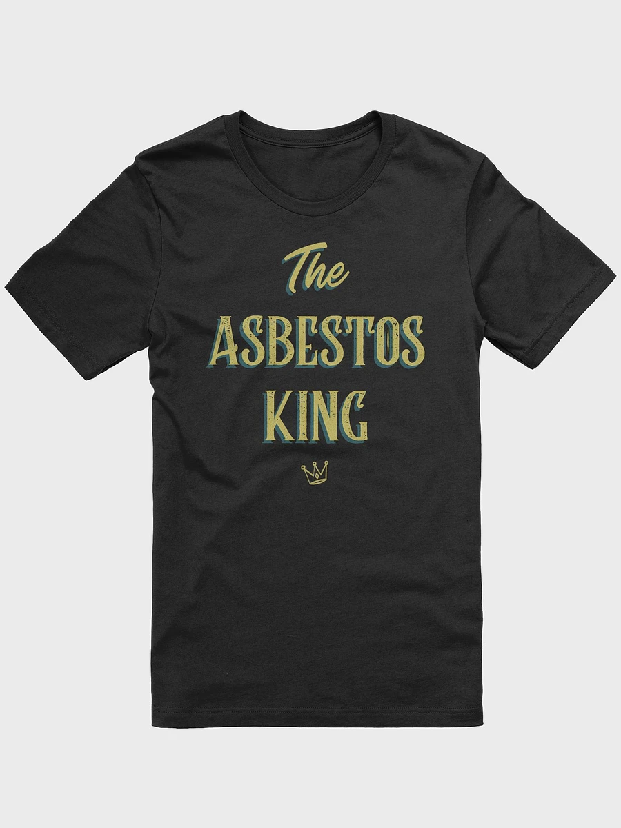 The Asbestos King unisex supersoft t-shirt product image (16)