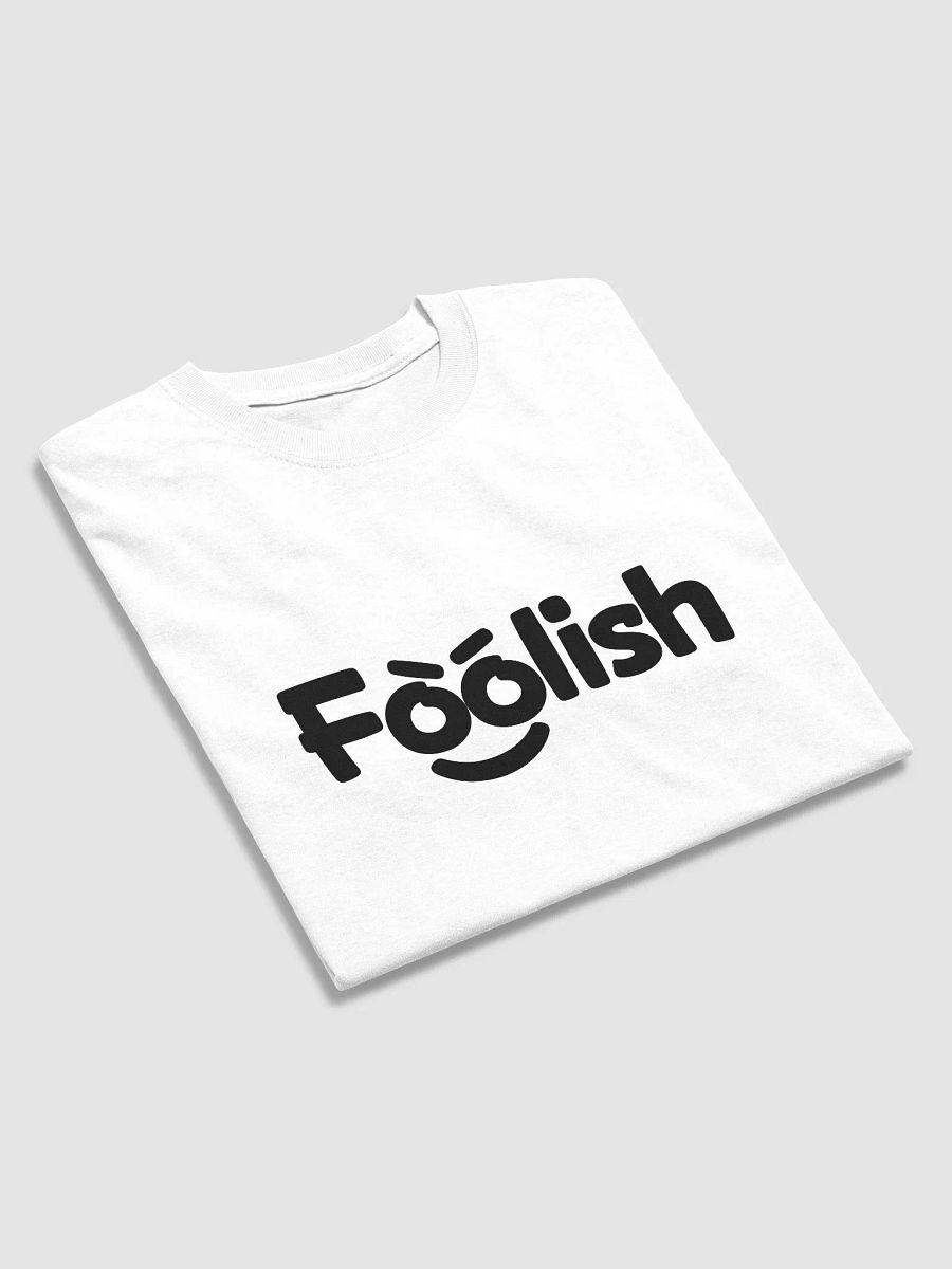 Dark Foolish T-Shirt product image (6)