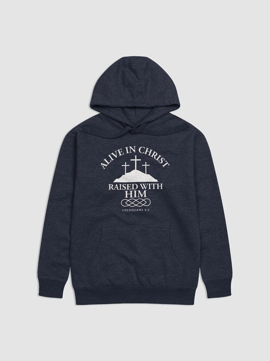 Alive in Christ, Raised with Him – Resurrection Life Hoodie product image (2)
