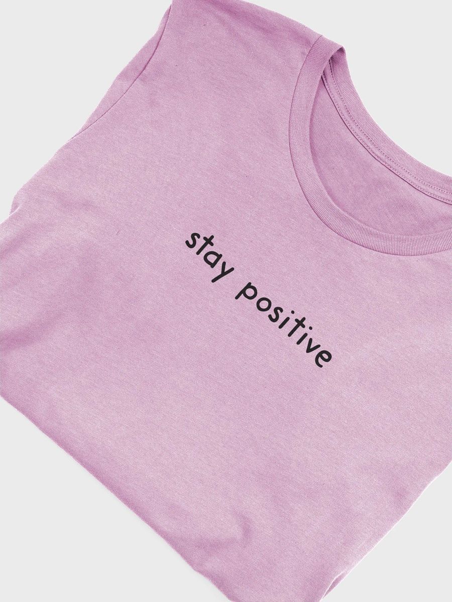 Stay Positive T-Shirt product image (70)