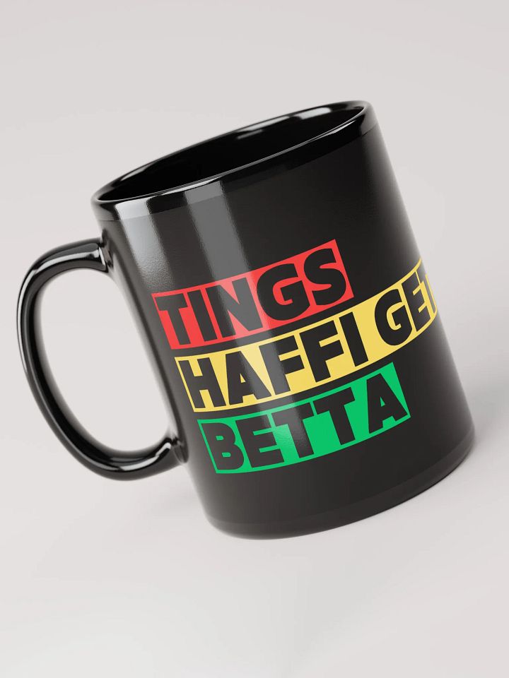 Things Haffi Get Betta Motivational Jamaican Mug product image (2)