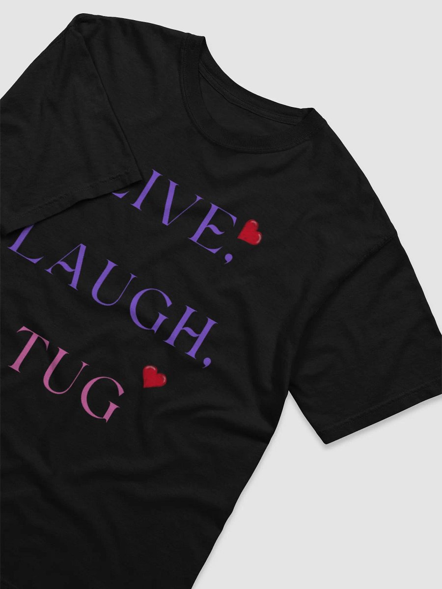 Live, Laugh, Tug, Tee product image (3)