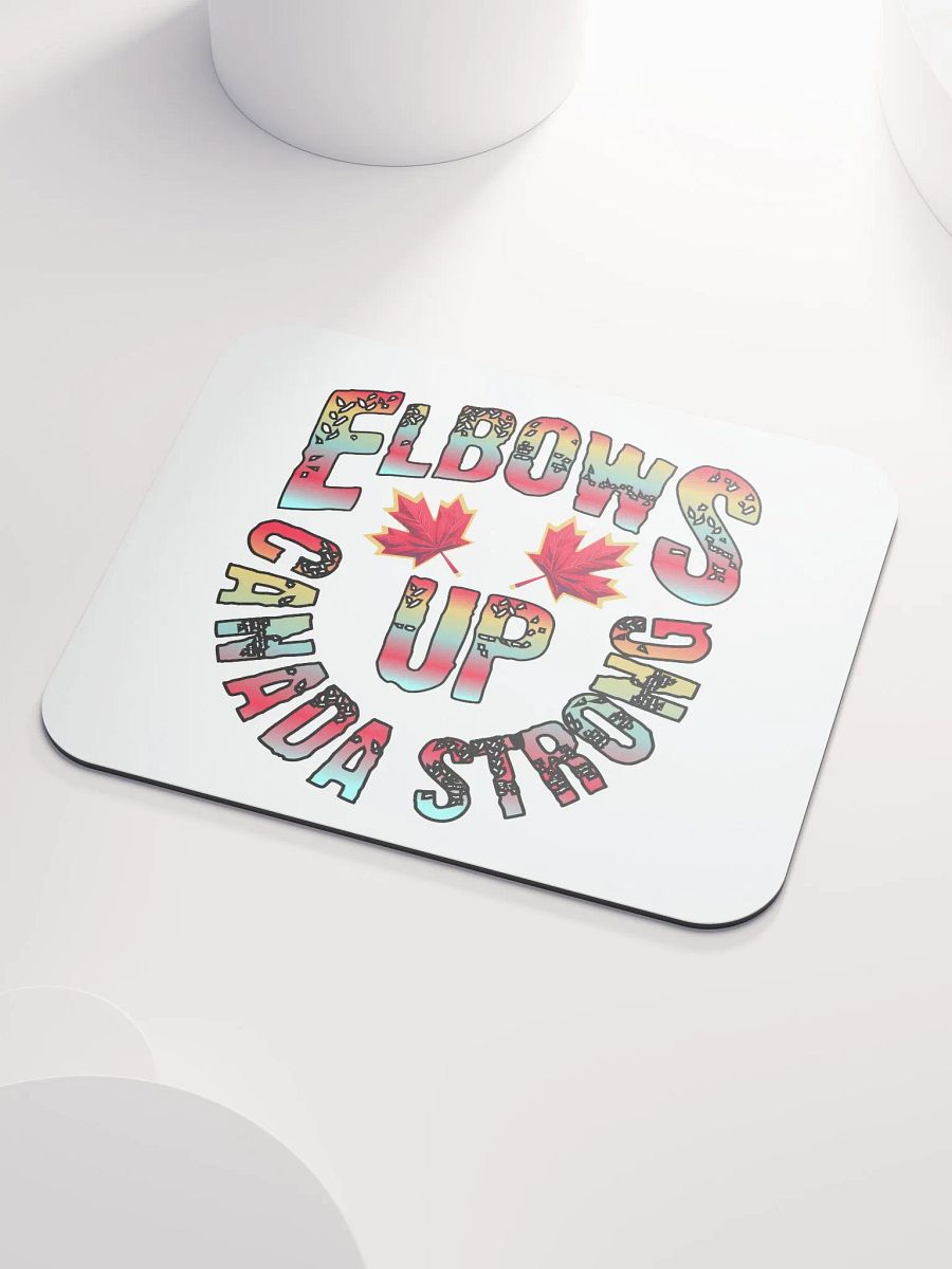 Elbows Up Canada Strong Mouse Pad product image (3)