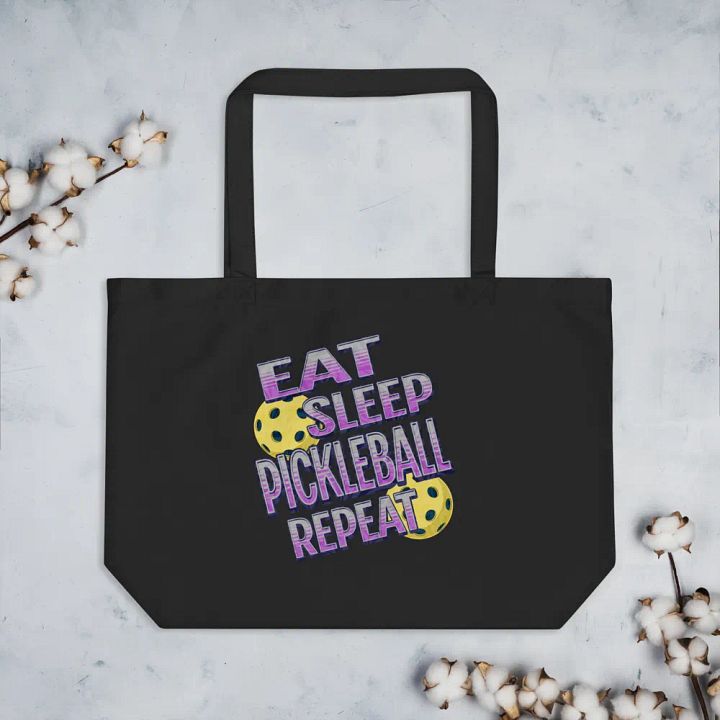 Eat Sleep Pickleball Repeat Passion Eco Tote product image (2)