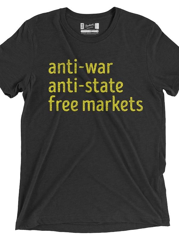 Anti-War; Anti-State; Free Market Premium Tri-Blend T-Shirt or Hoodie product image (1)