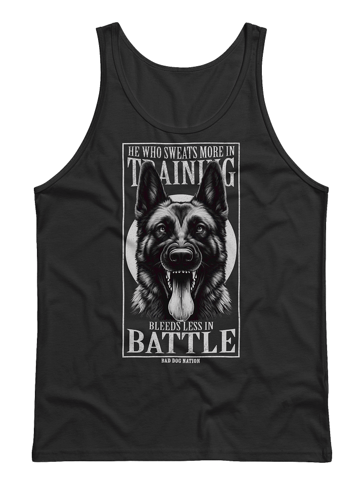 He Who Sweats More in Training Bleeds Less in Battle - Unisex Tank Top product image (1)