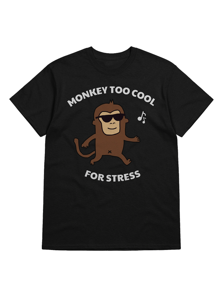 "Monkey Too Cool For Stress" T-Shirt (Dark) product image (13)