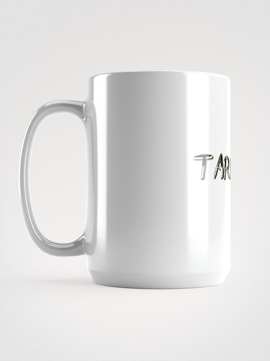 Tarrified Mug by Brixx Graphixx product image (6)