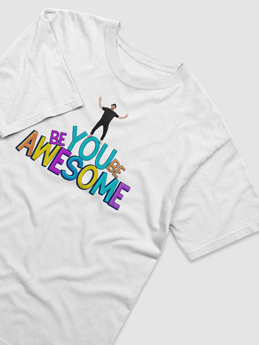 Be You Be Awesome | T-shirt product image (2)