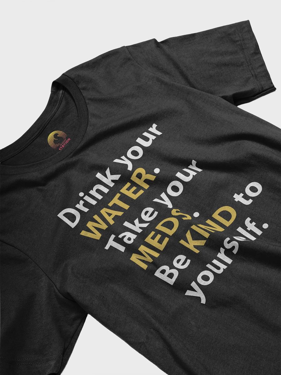 Water, Meds & Kindness T-Shirt (Yellow) product image (4)