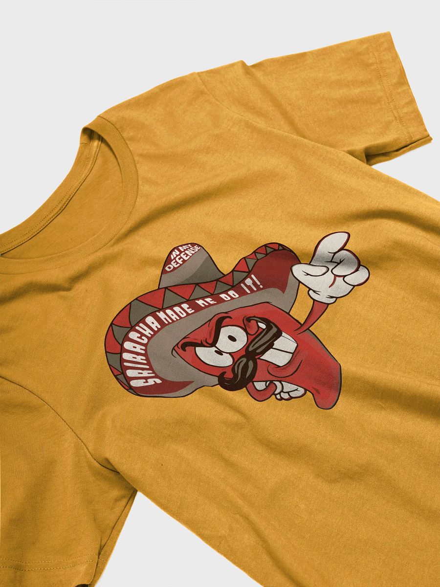 Sriracha Made Me Do It Tee product image (4)
