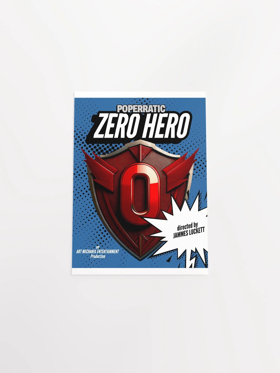 Poperratic - Zero Hero Music Video Poster product image (7)
