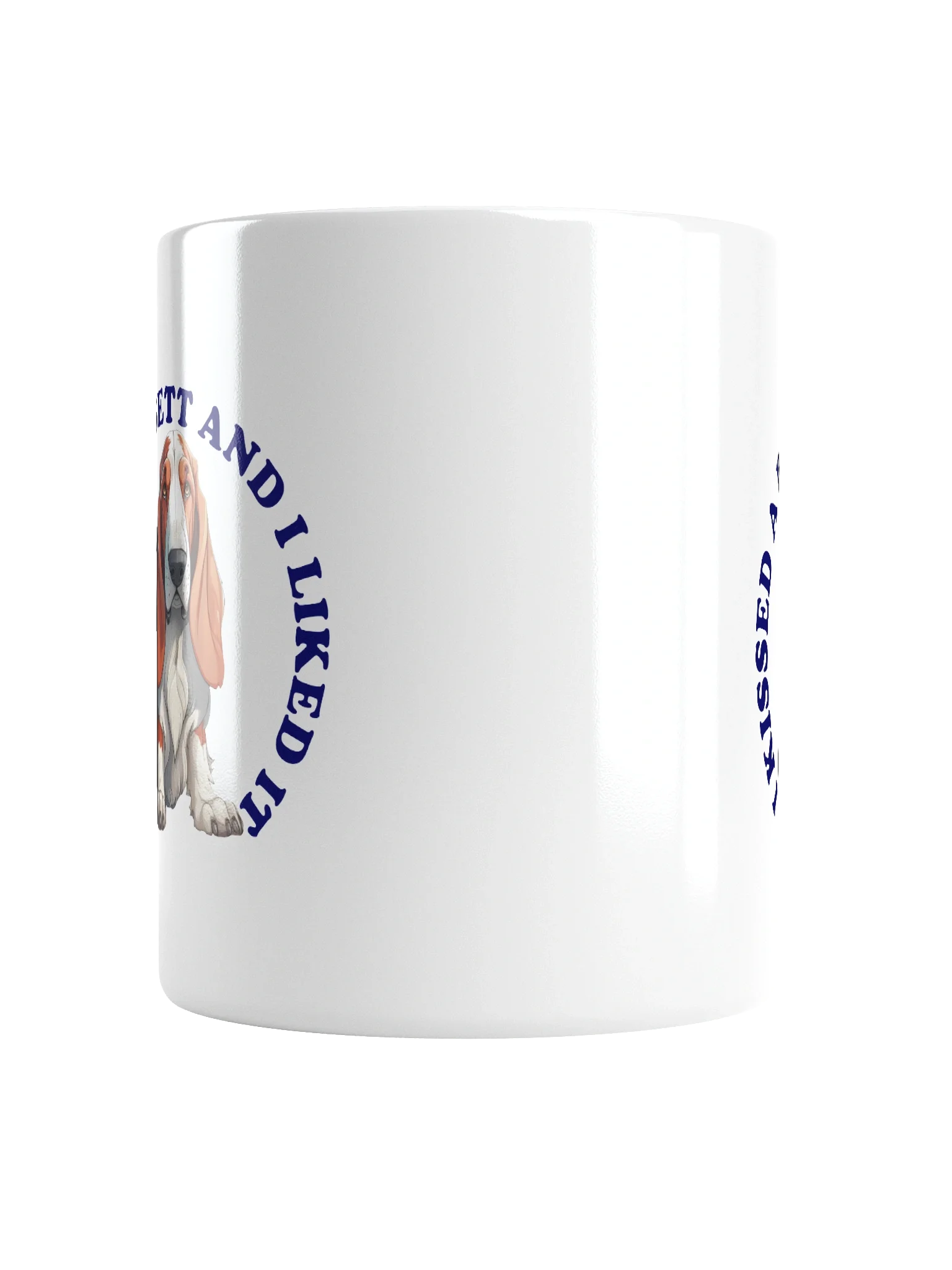 I Kissed a Bassett, Mug product image (16)
