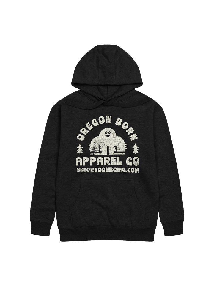 Oregon Born Apparel Co with Bigfoot Hoodie product image (2)