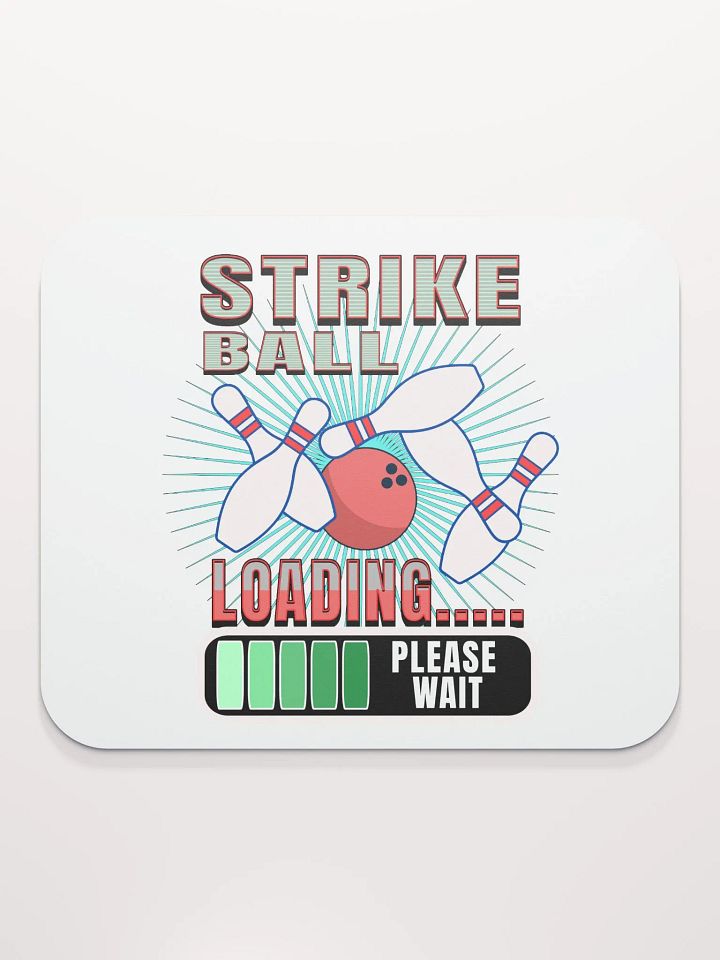 Strike Ball Loading Bowling Mouse Pad product image (2)