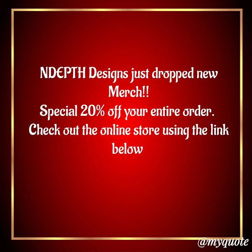 Hey, Lovely Souls! Check out the new merchandise that's available online at NDEPTH Designs. 

Don't forget there's a 20% spec...