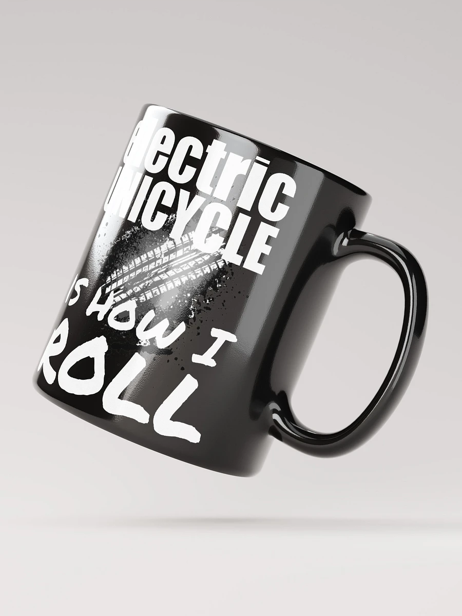 Electric Unicycle Is How I Roll Mug product image (5)