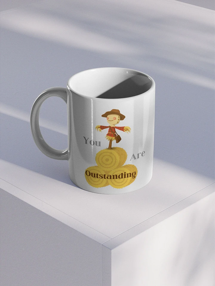 You Are Outstanding, Just Don't Be Suspicious Mug product image (1)