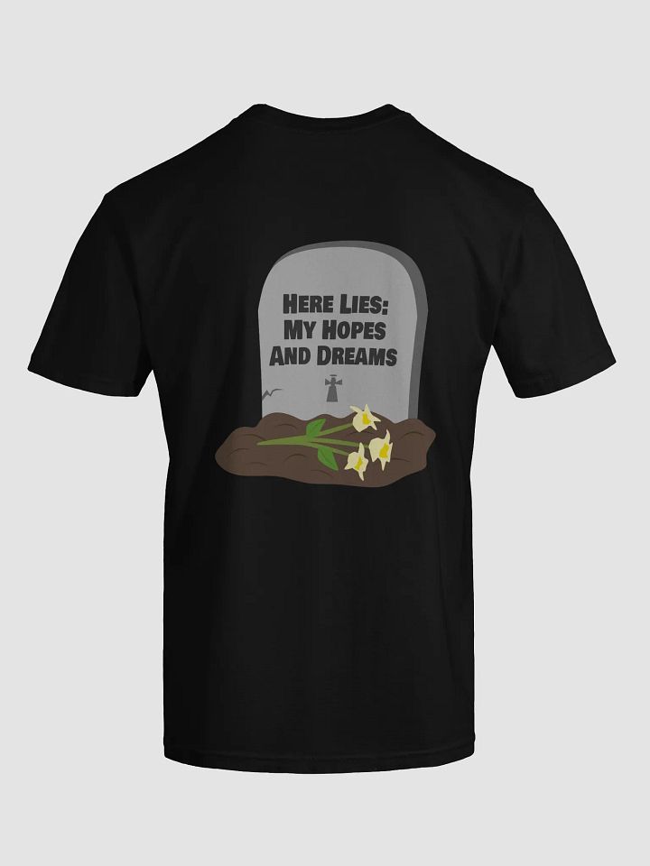 R.I.P. My Hopes and Dreams Tee product image (2)