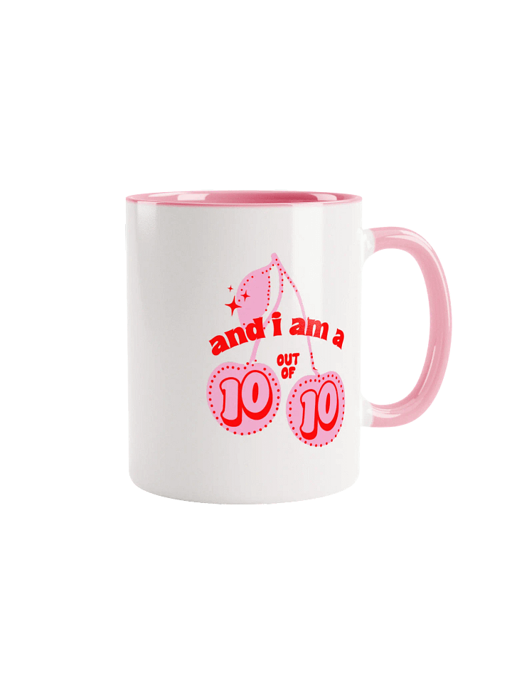 And I am a 10 out of 10 Mug product image (1)