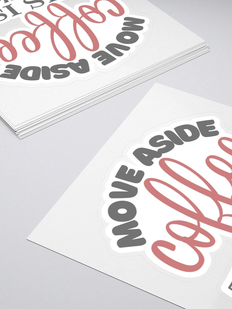 Move Aside Coffee This is a Job for Alcohol Sticker product image (5)