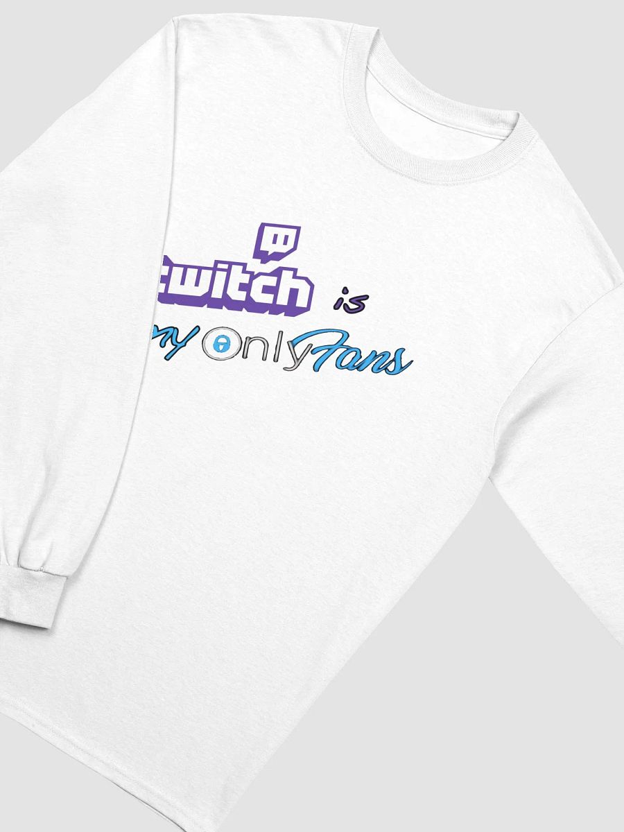 Twitch Is My OnlyFans Long Sleeve product image (34)