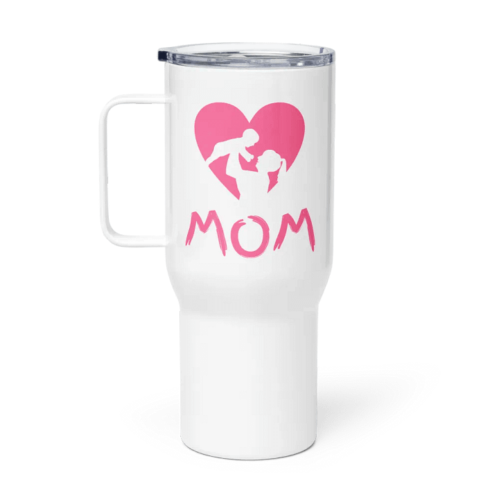 Mom's Heartbreak Travel Mug product image (1)