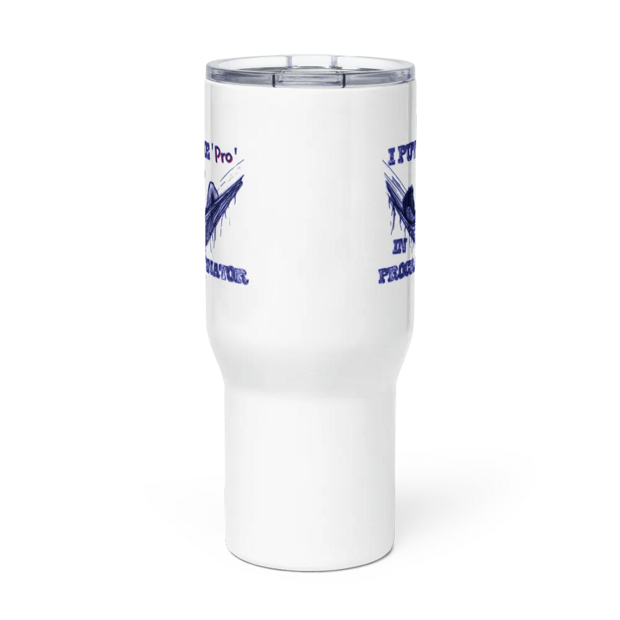 I Put the "Pro" in Procrastinator Travel Mug with a Handle product image (3)