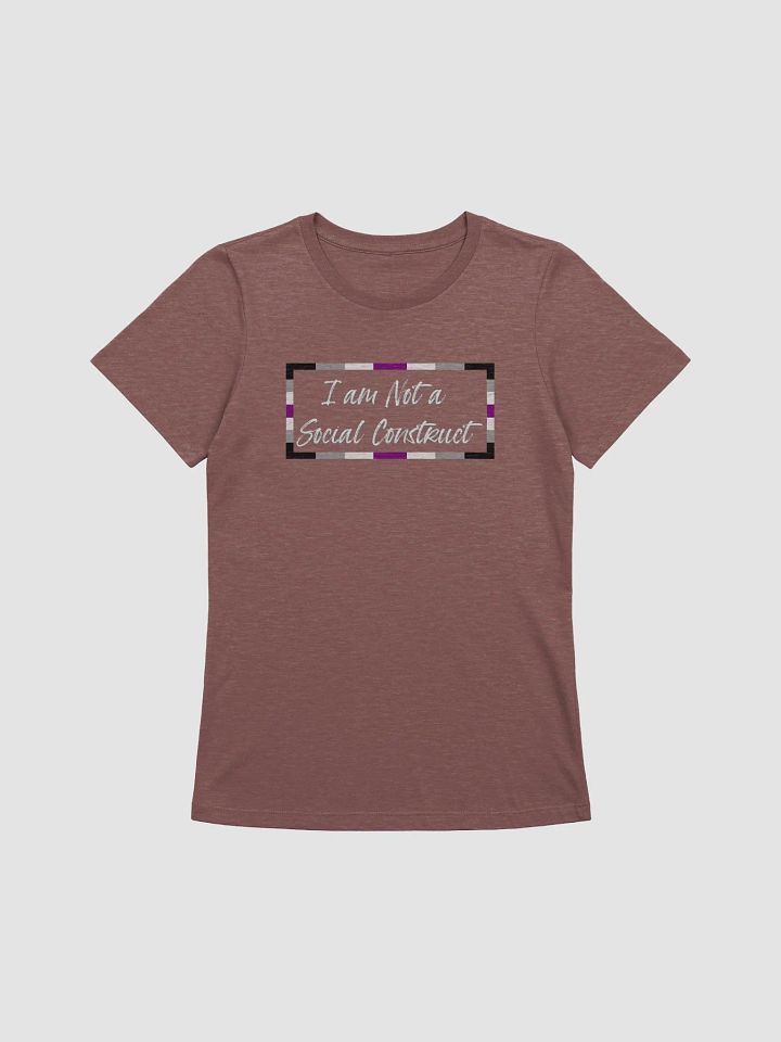 I am Not a Social Construct (lg) (wt) - Asexual - Women's Relaxed Fit T product image (17)