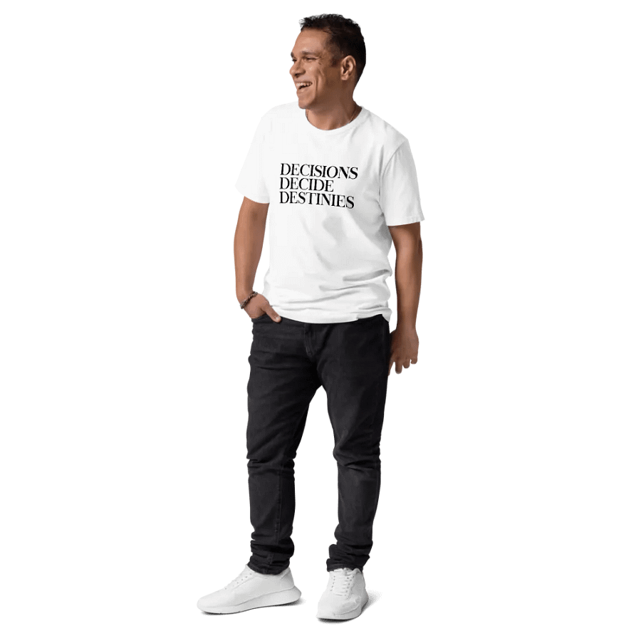DECISIONS DECIDE DESTINIES MOTIVATIONAL SHIRT product image (10)
