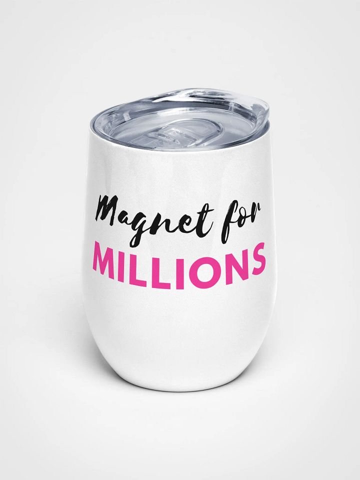 Magnet for MILLIONS Wine Tumbler product image (1)