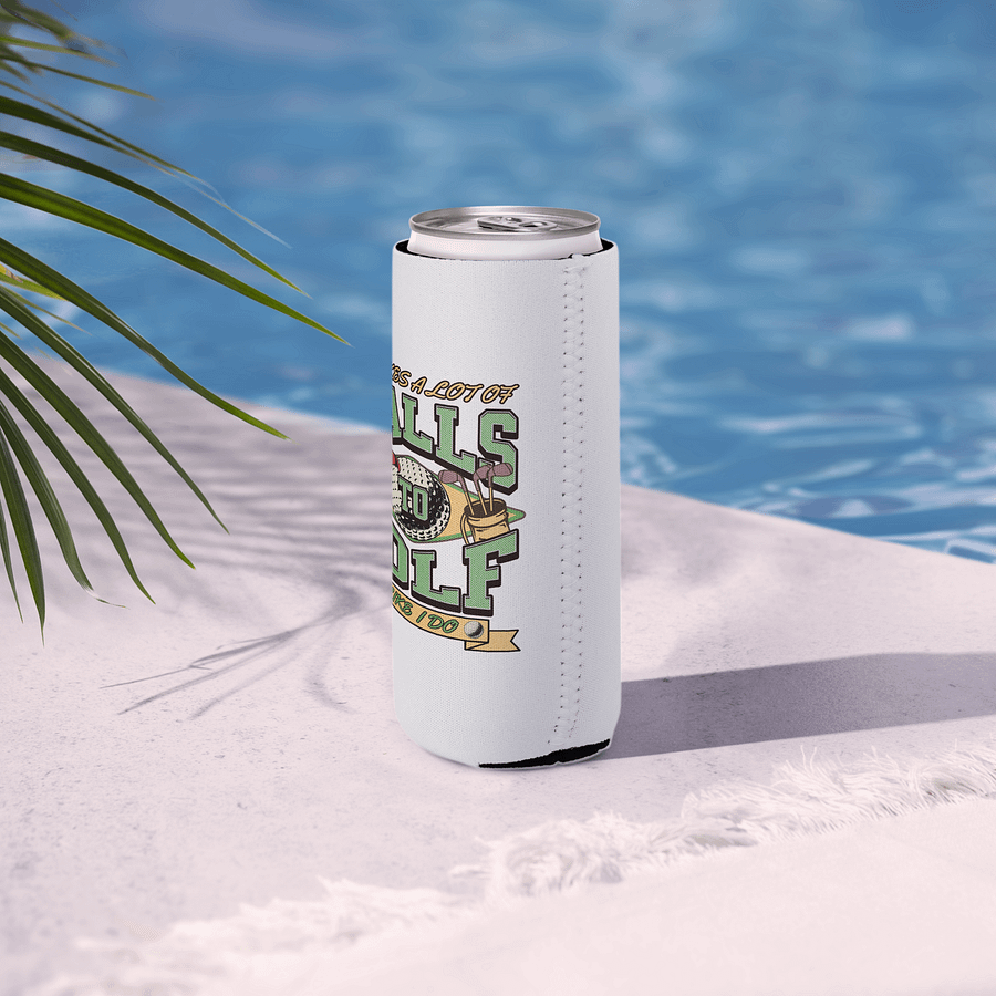 It Takes A Lot Of Balls To Bowl Like I Do Swingin Style Can Cooler product image (6)