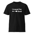 I Travel For Food T-Shirt product image (1)
