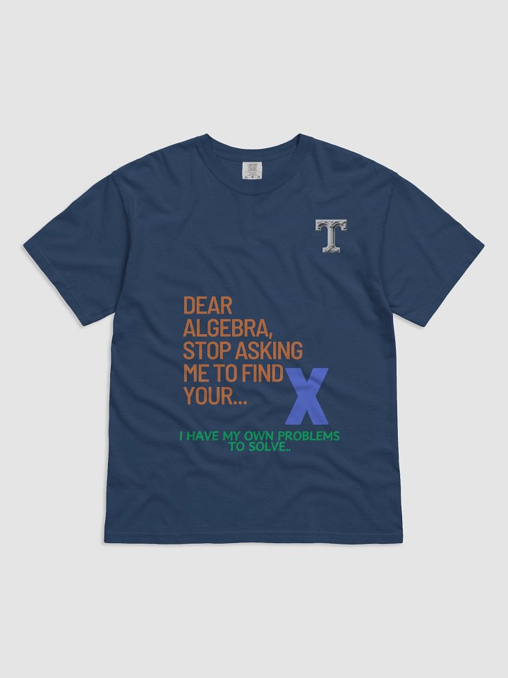 Dear Algebra Humor Tee product image (2)