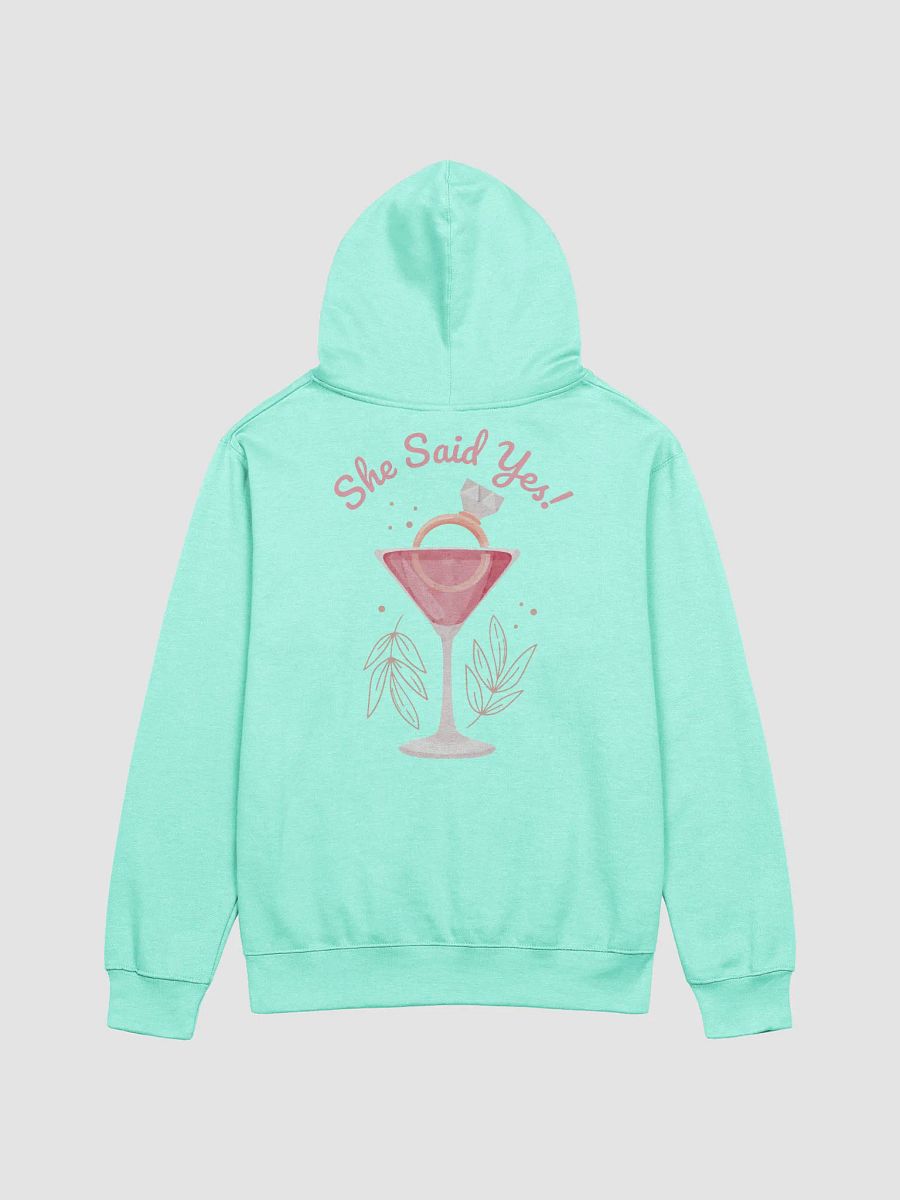She Said Yes! Hoodie product image (9)