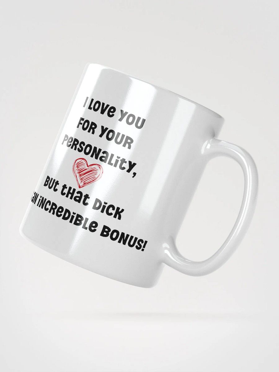I love you for your personality Valentine's day mug for him product image (2)