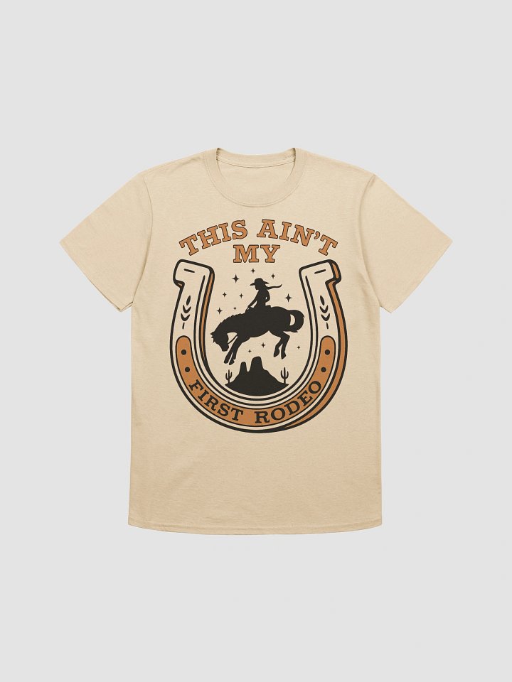 Ain’t My First Rodeo product image (1)