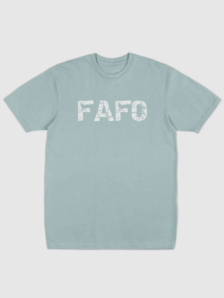 FAFO Tee product image (6)
