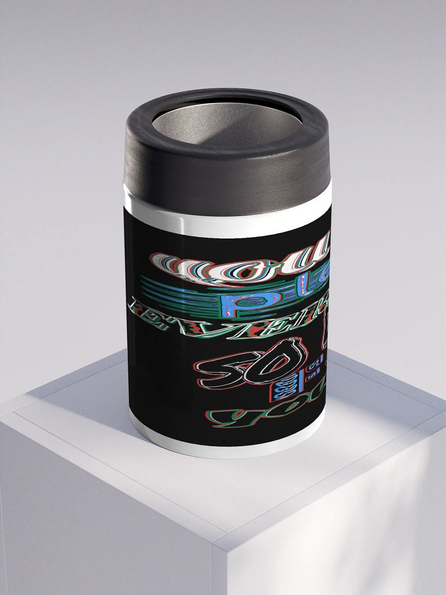 You Cant Please Everyone, So Do It For Yourself - Black - Stainless Steel Koozie product image (3)