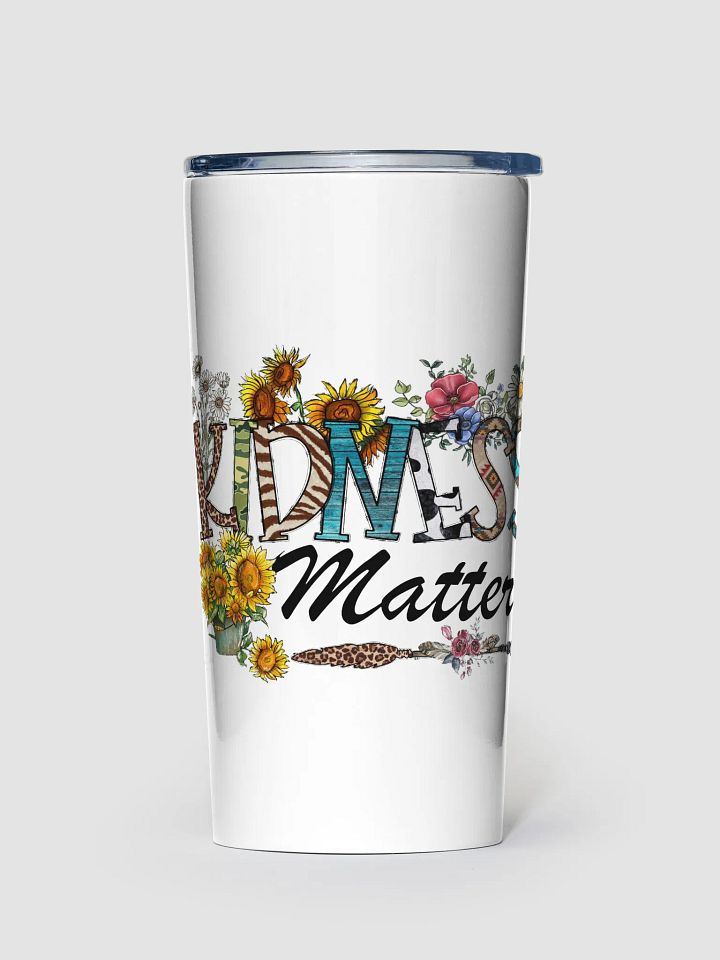 Kindess Matters - Adult Tumbler product image (1)