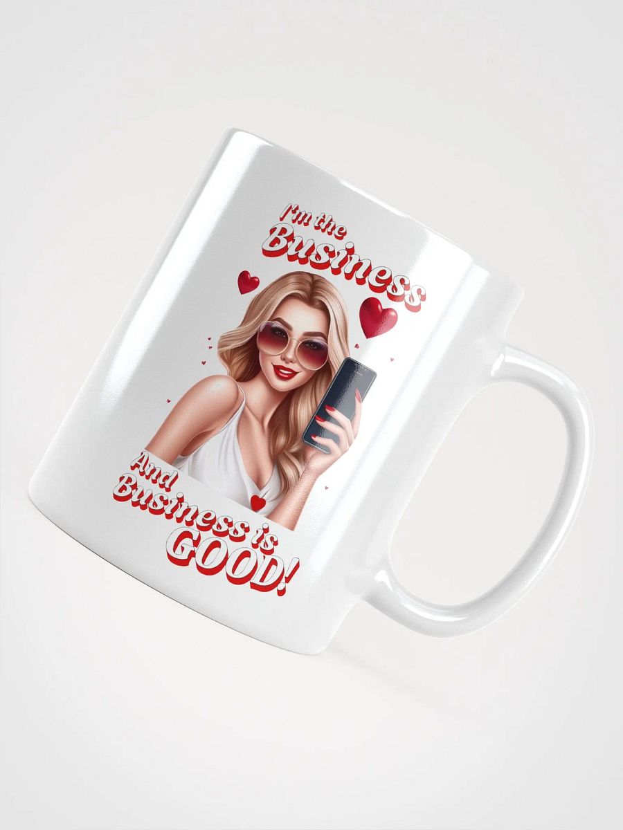 I'm The Business - Social Media Influencer - Coffee or Soup Mug - 11 oz - 15 oz - 20 oz - v2 product image (3)