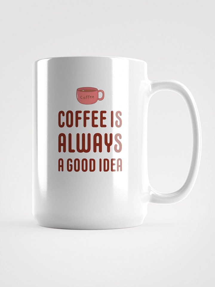 Coffee is a good idea product image (1)