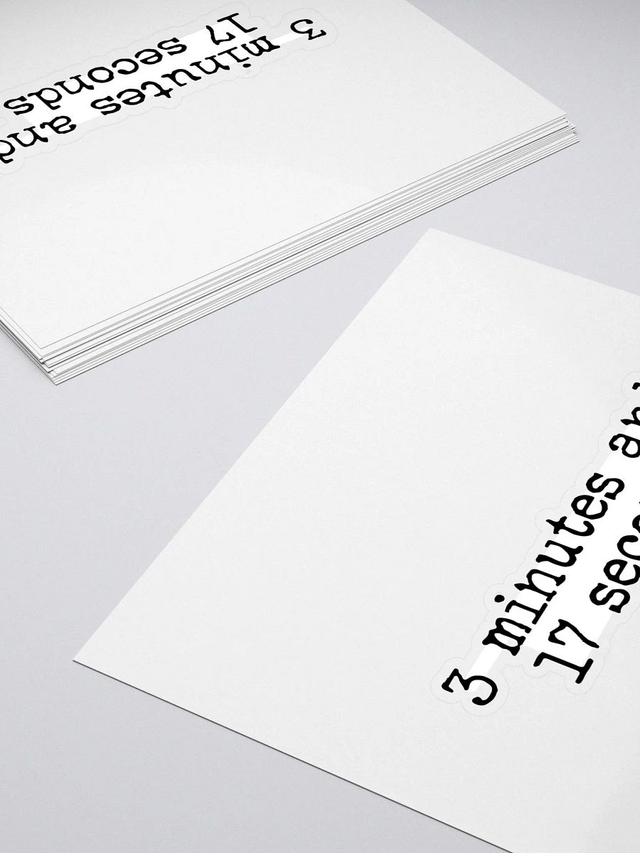 3 Minutes and 17 Seconds Buddie Quote Sticker product image (4)