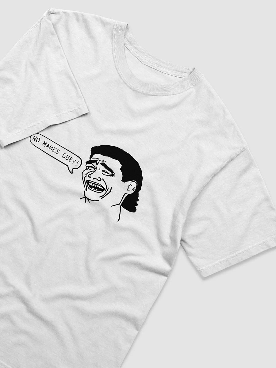 no mames shirt product image (3)