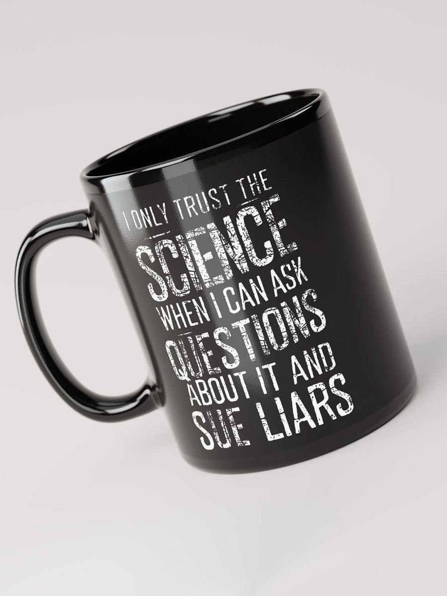 Trust Science - Question Everything Mug product image (3)